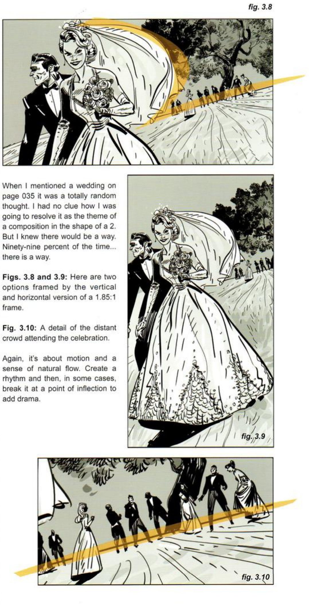 Top: a wide frame of a bride and groom at left, a yellow curve along her veil and a yellow diagonal along a line of guests behind. Middle: his note about the wedding, and a tall frame of the couple. Bottom: a wide detail of the distant guests along a yellow diagonal.