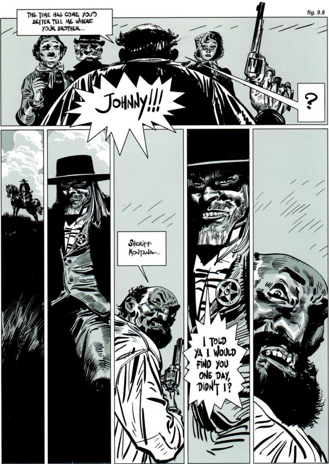 Fig. 9.8: a wide top panel with a JOHNNY!!! burst, then five tall narrow panels alternating the sheriff in a wide hat, high in frame, and the bald outlaw, low in frame.